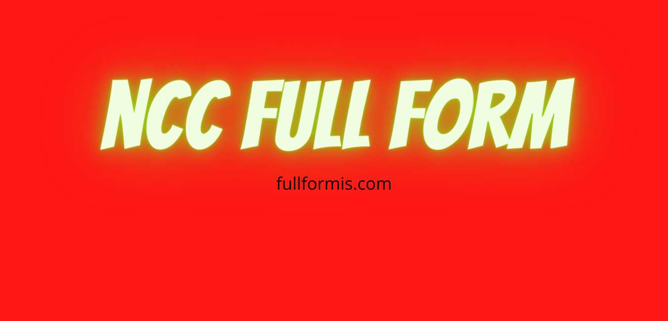 ncc full form